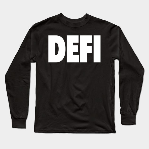 Defi Long Sleeve T-Shirt by StickSicky